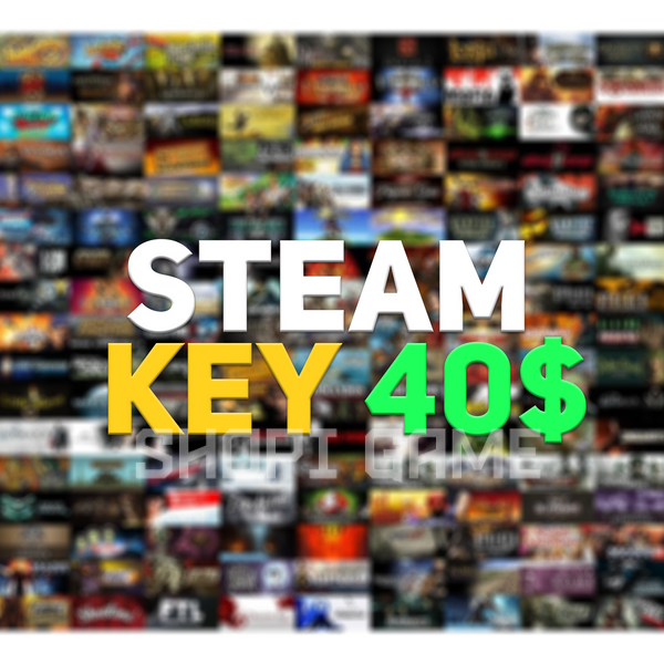 Steam Key 40$