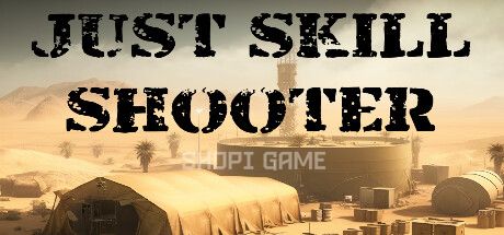 JUST SKILL SHOOTER