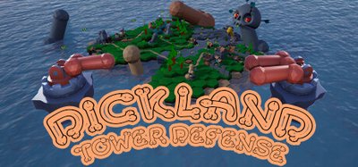 DICKLAND: TOWER DEFENSE (18+)